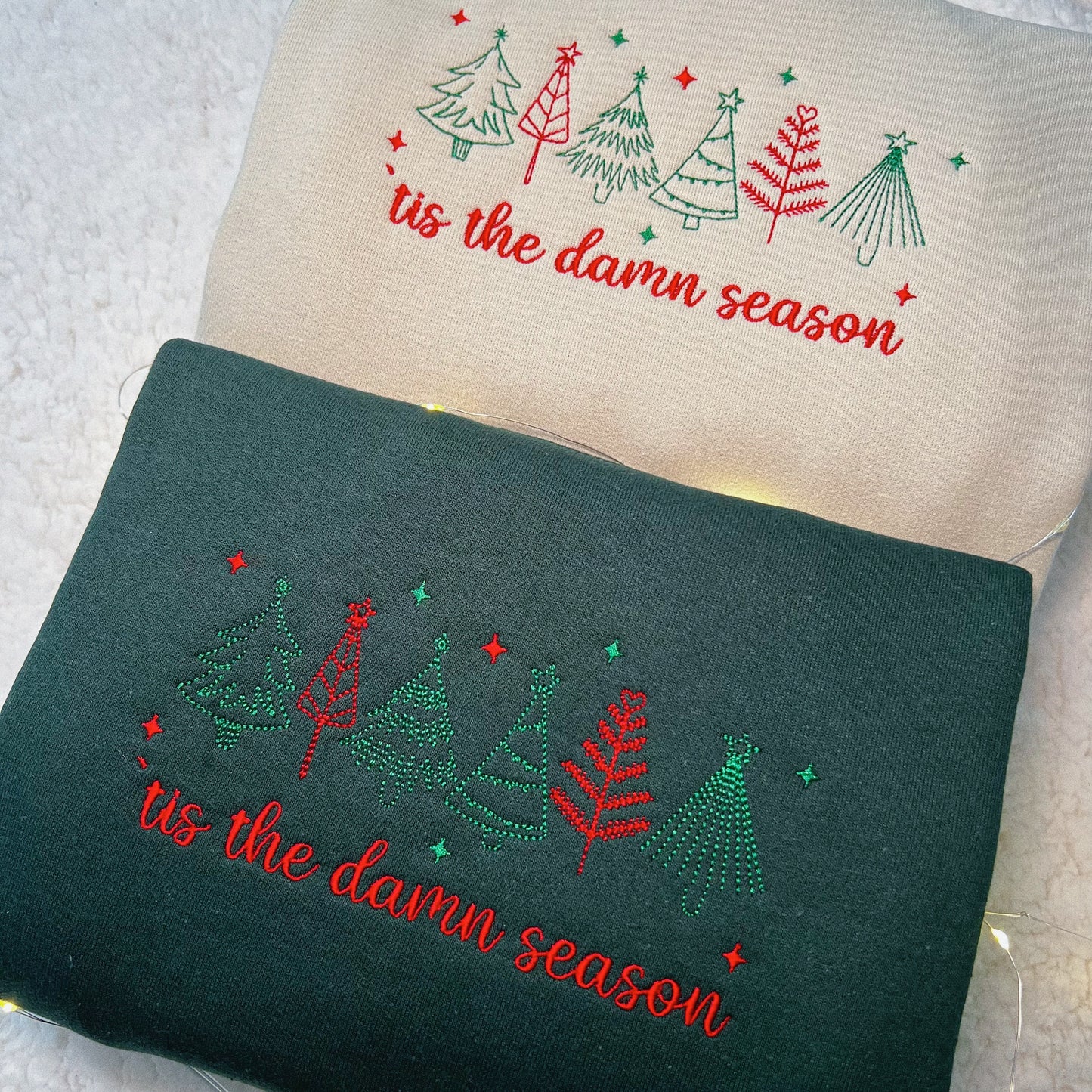 ‘‘Tis The Damn Season Embroidered Christmas Sweatshirt